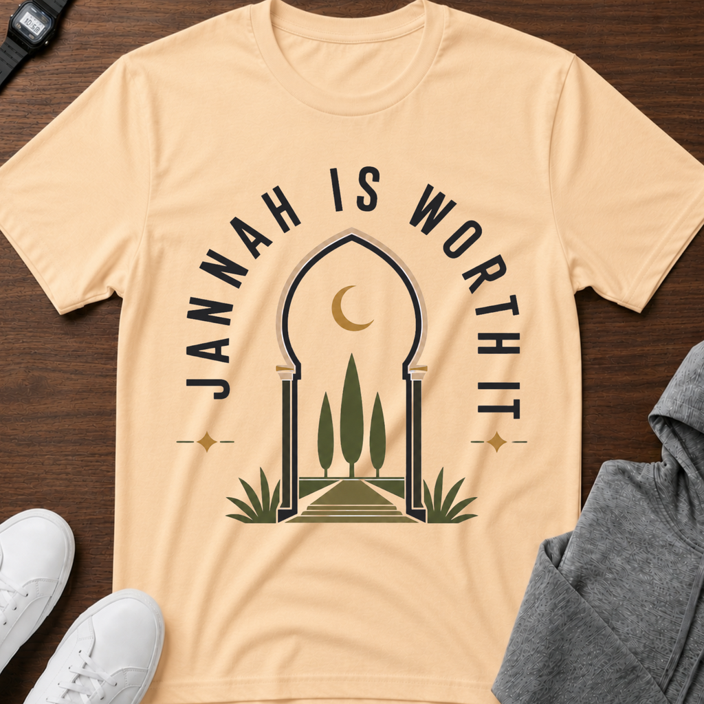 Jannah Is Worth It