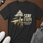 Stay Firm Graphic