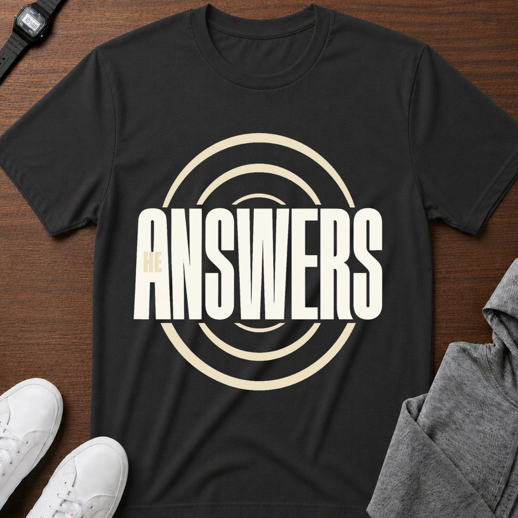 He Answers