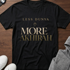 Less Dunya More Akhirah