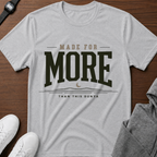Made For More