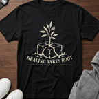 Healing Takes Root T‑Shirt