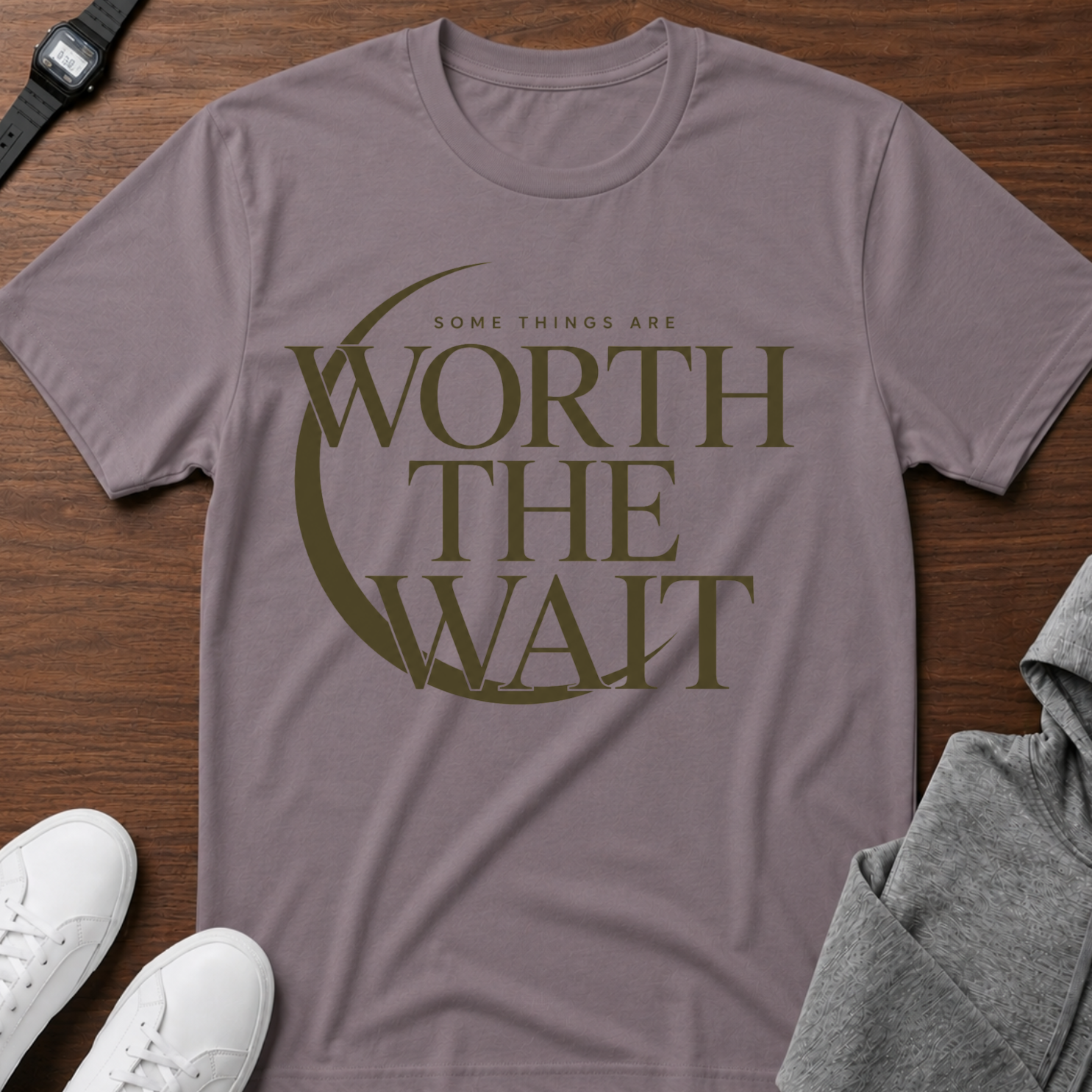 Worth The Wait T-Shirt