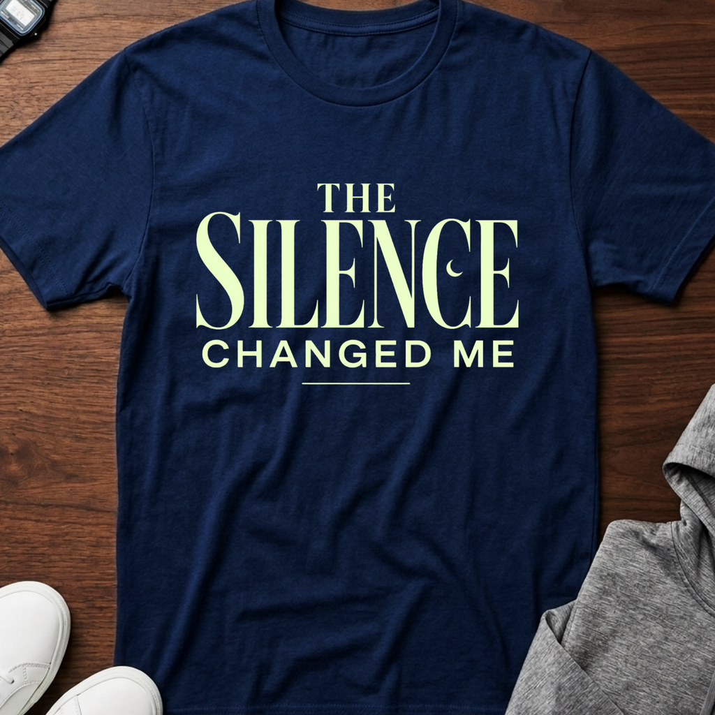 The Silence Changed Me