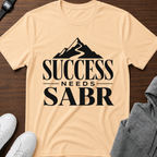 Success Needs Sabr T-Shirt