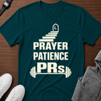Prayer Patience PRs t-shirt