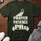 Prayer Patience PRs t-shirt