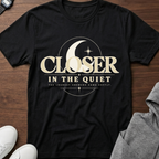 Closer In The Quiet Moon Tee