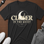 Closer In The Quiet Moon Tee