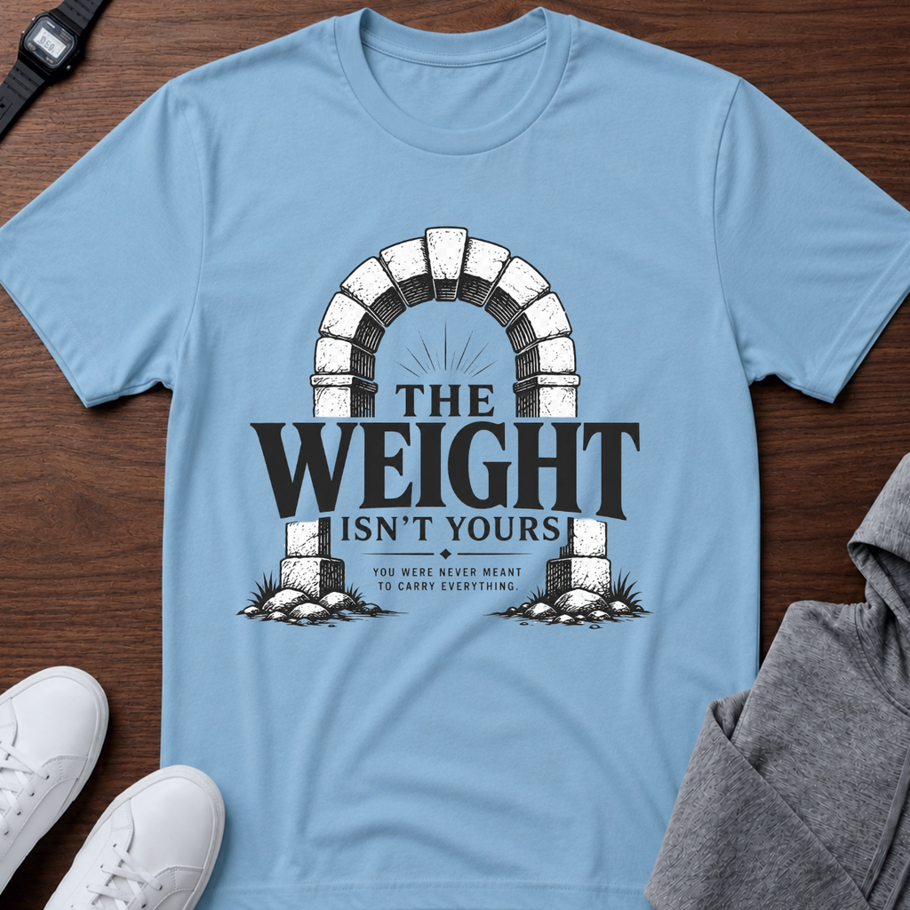 The Weight Isn’t Yours