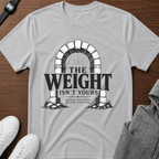 The Weight Isn’t Yours