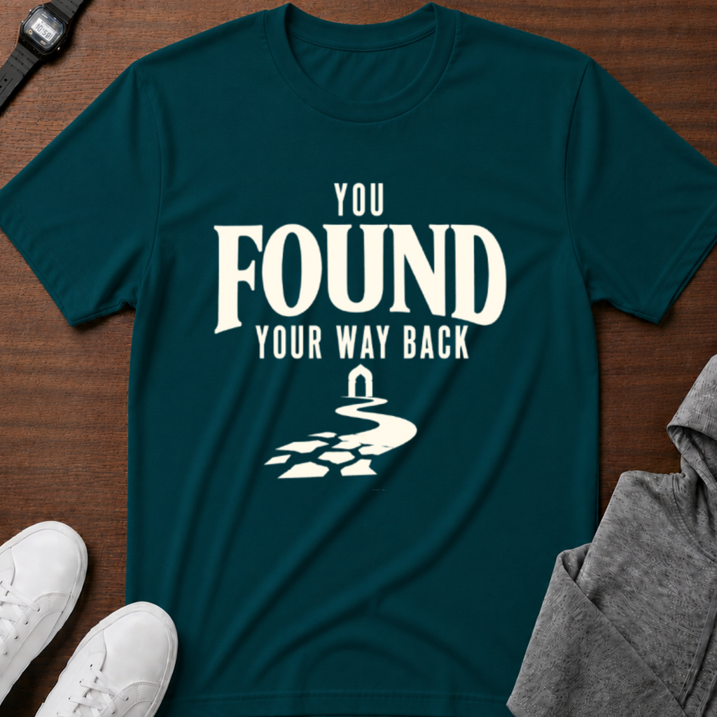 You Found Your Way Back