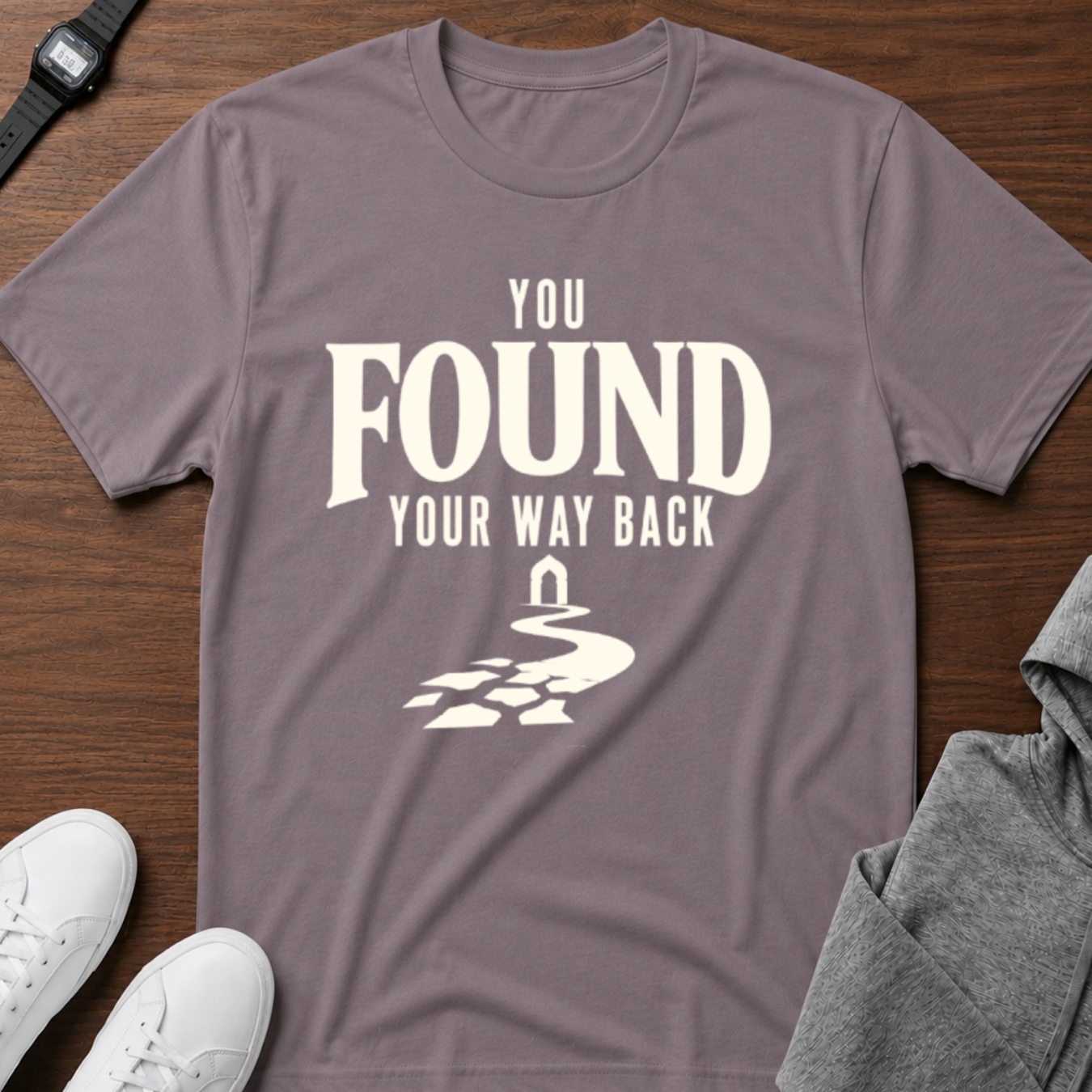 You Found Your Way Back