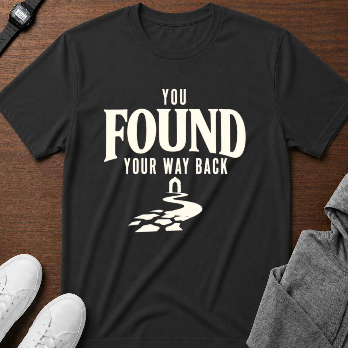 You Found Your Way Back