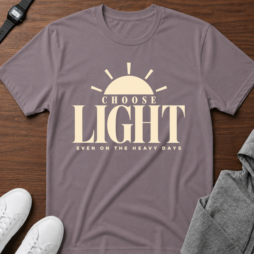 Choose Light T-Shirt