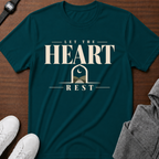 Let the Heart Rest T‑Shirt