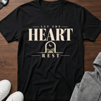 Let the Heart Rest T‑Shirt