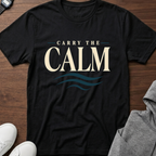 Carry The Calm T-Shirt