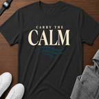 Carry The Calm T-Shirt