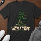 Plan With a Tree T-Shirt
