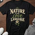 Nature Is My Love Language