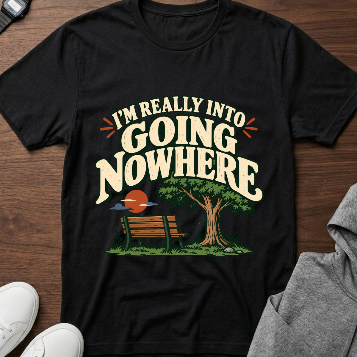 I'm Really Into Going Nowhere T-Shirt