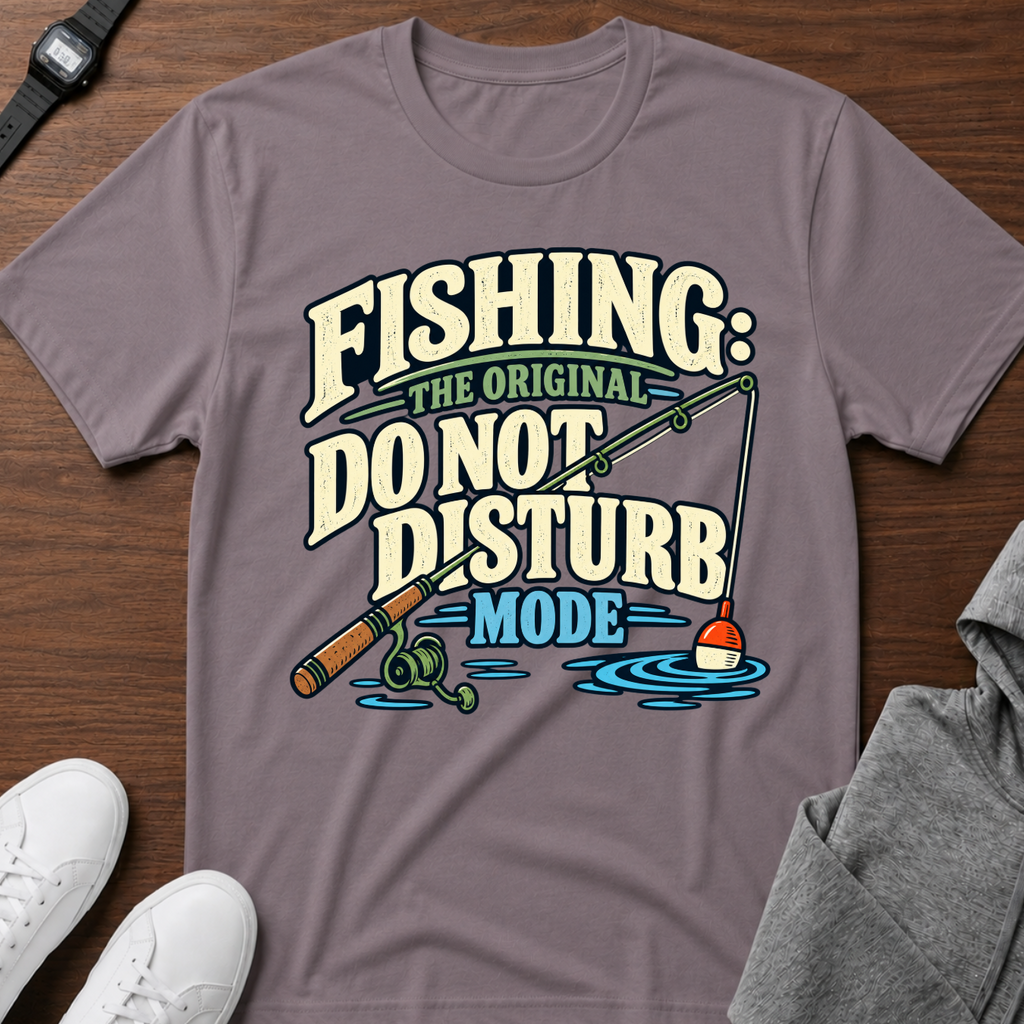 Fishing Do Not Disturb Tee
