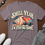 Shelly Yeah I'm Staying Home