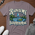 Rain Is My Background Music T-Shirt
