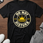 Do Not Disturb Sunrise T‑Shirt