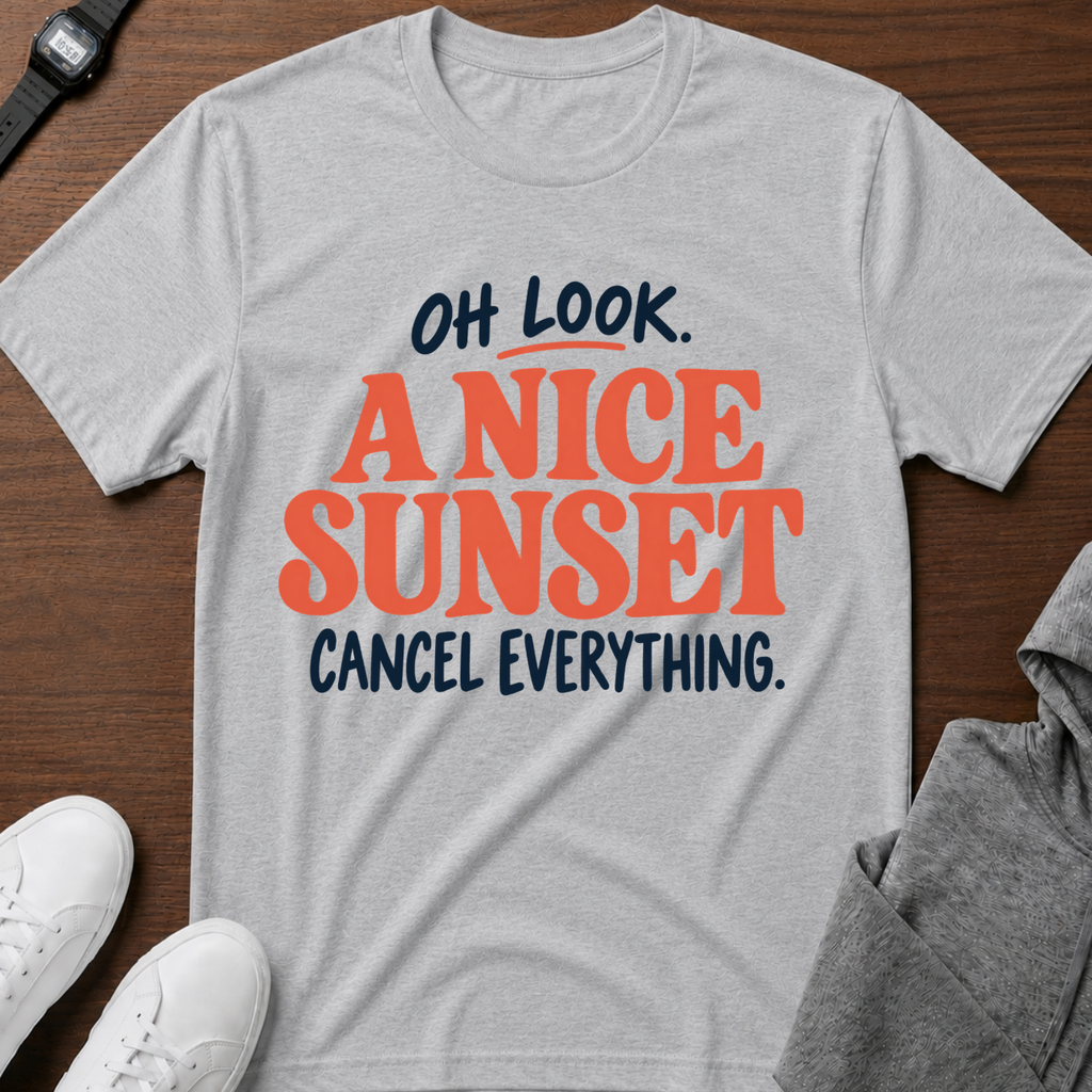 Oh Look, A Nice Sunset