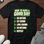 How To Have A Good Day