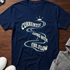 Going With The Flow T-Shirt