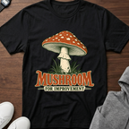 Mushroom for Improvement Tee