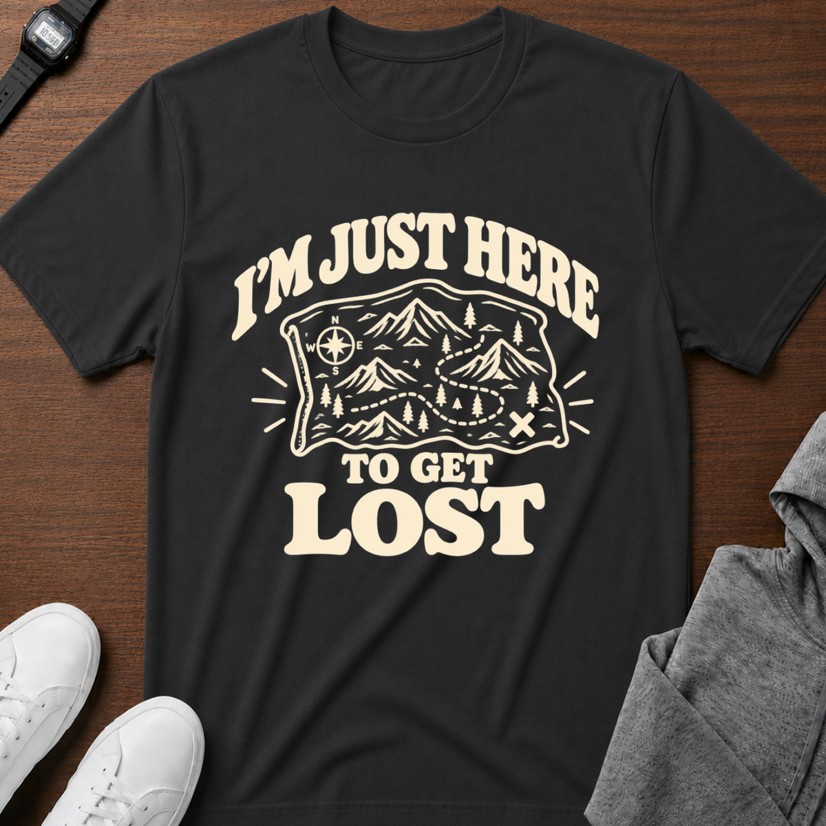 I'm Just Here to Get Lost T-Shirt