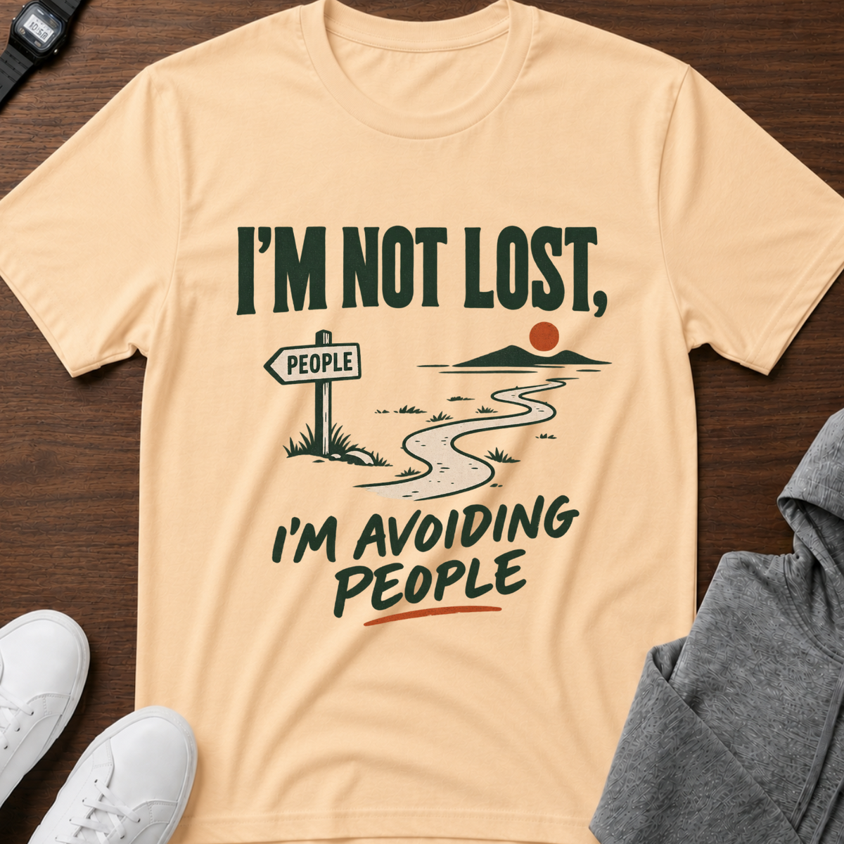 I'm Not Lost, I'm Avoiding People