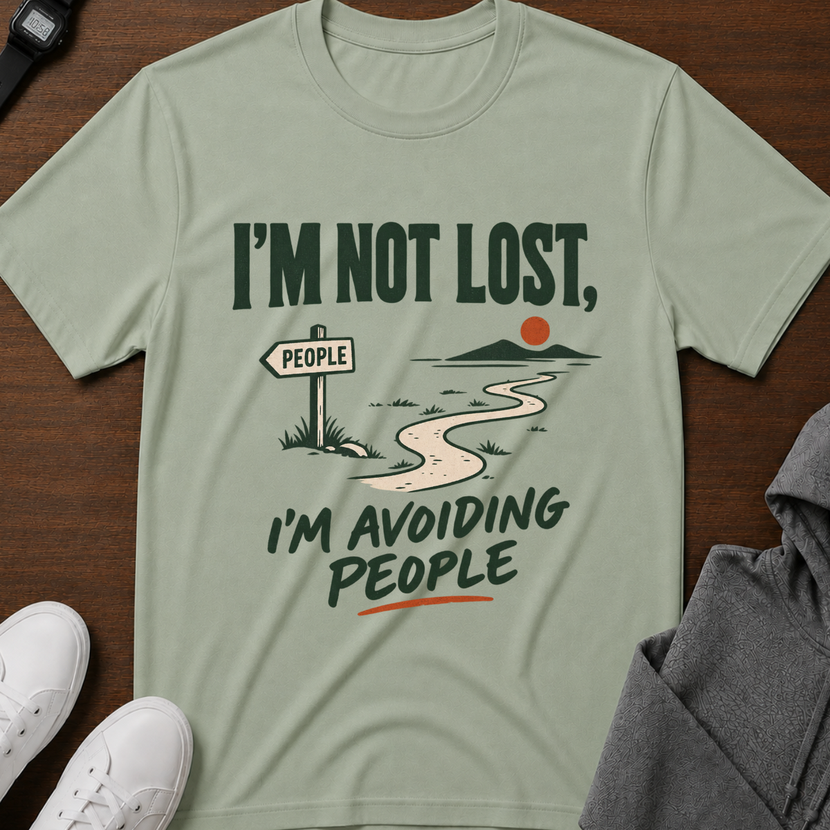 I'm Not Lost, I'm Avoiding People