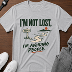 I'm Not Lost, I'm Avoiding People