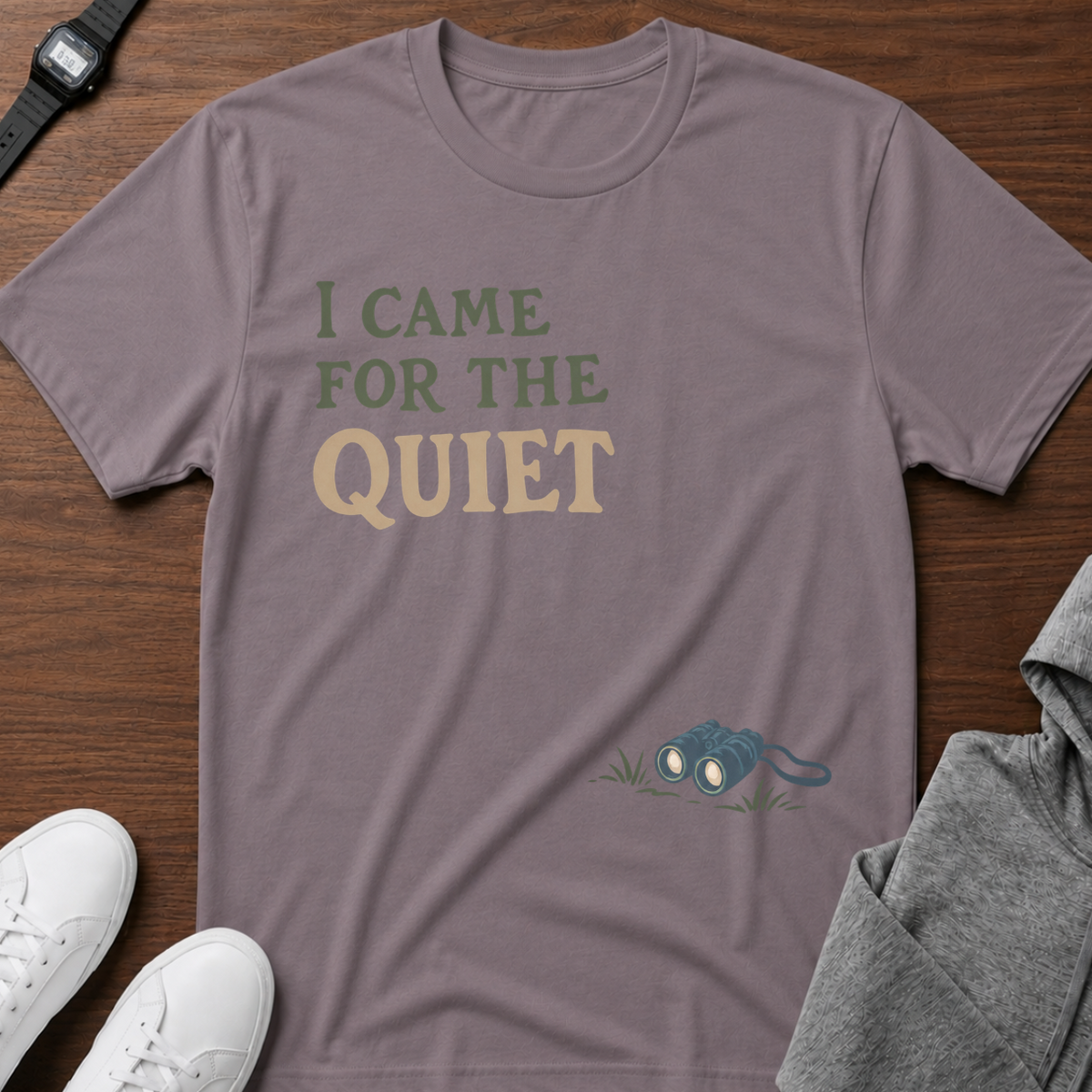 I Came for the Quiet T-Shirt