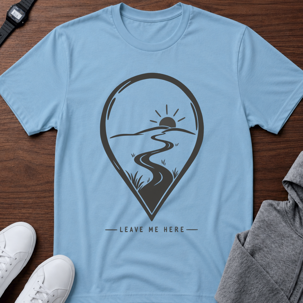 Leave Me Here T-shirt