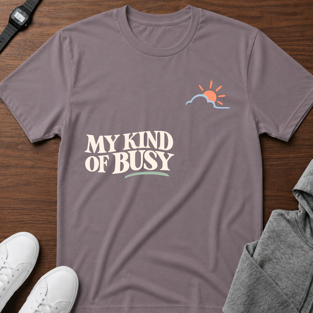 My Kind of Busy T-Shirt