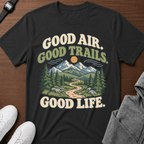 Good Air, Good Trails, Good Life.