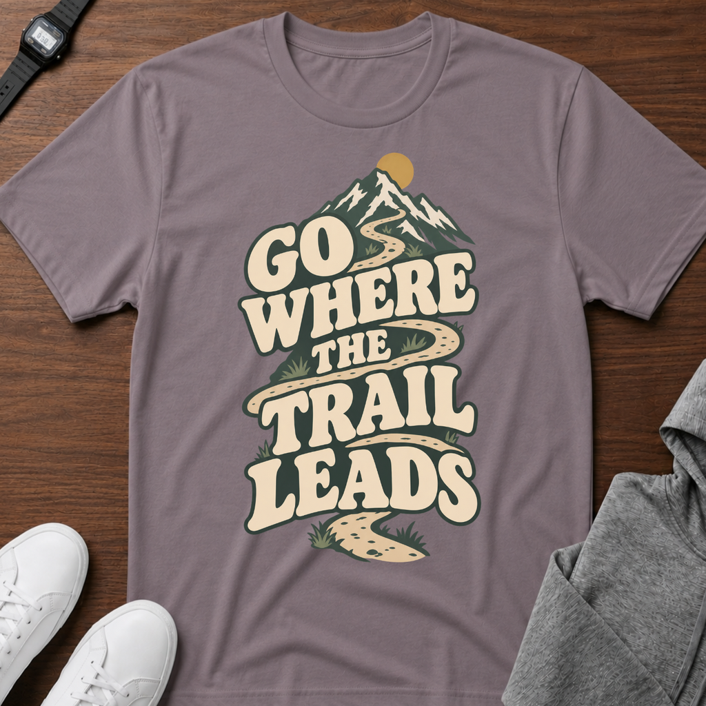 Go Where The Trail Leads