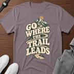 Go Where The Trail Leads