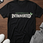 Naturally Introverted T-Shirt