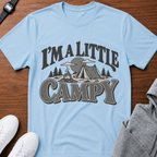 I’m a Little Campy