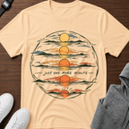 Just One More Minute T-Shirt