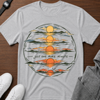 Just One More Minute T-Shirt
