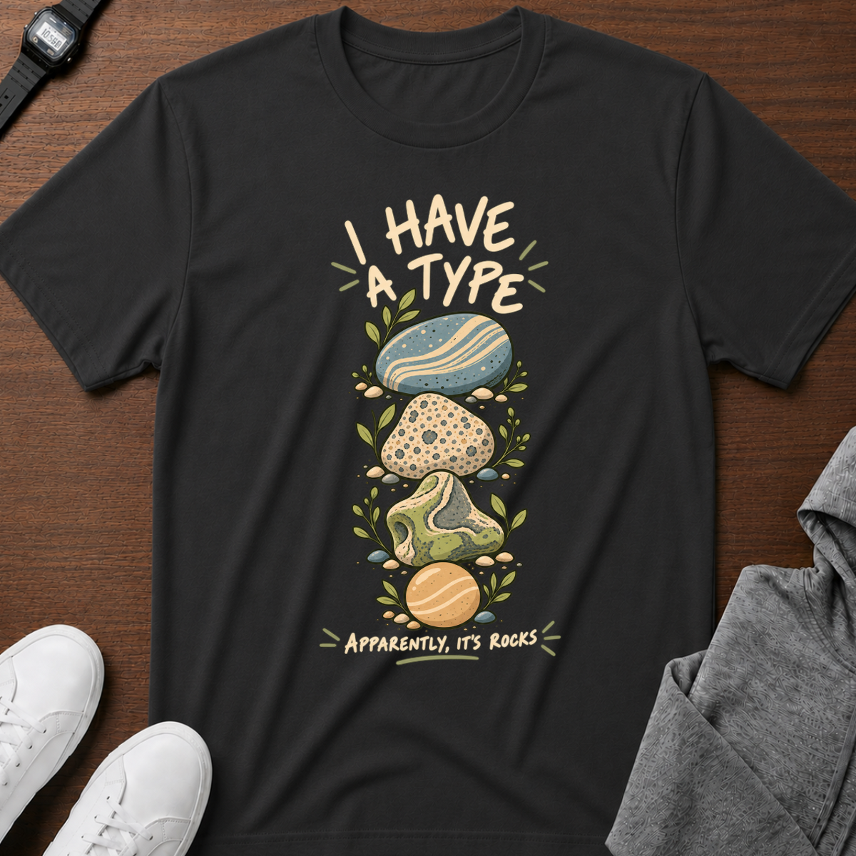 I Have a Type T-Shirt