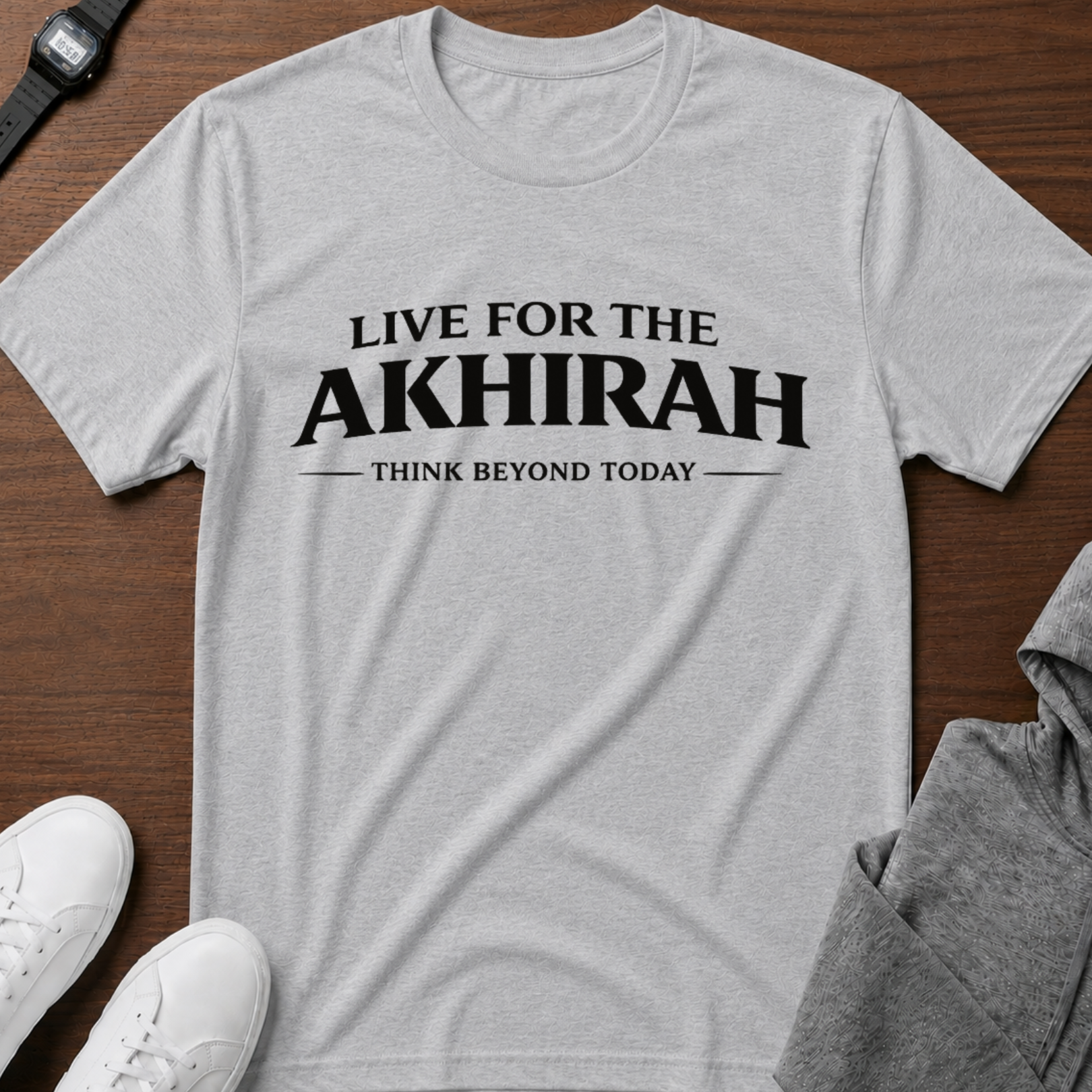 Live for the Akhirah